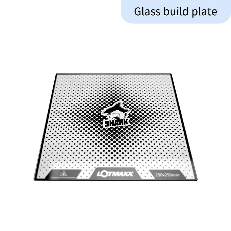 LOTMAXX Glass Build Plate for Shark V2 / V3 / V1  (250mm*250mm)